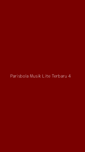 Tampilan Antarmuka Aplikasi Parisbola Musik Lite Terbaru - 4