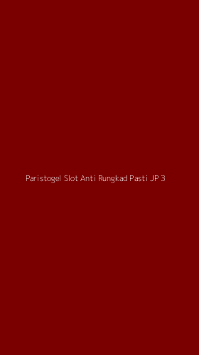 Tampilan Antarmuka Aplikasi Paristogel Slot Anti Rungkad Pasti Jp - 3