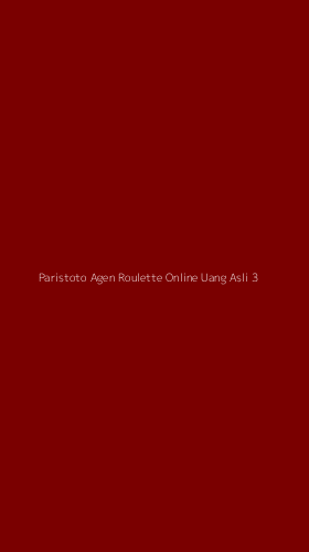 Tampilan Antarmuka Aplikasi Paristoto Agen Roulette Online Uang Asli - 3