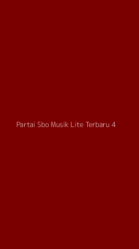 Tampilan Antarmuka Aplikasi Partai Sbo Musik Lite Terbaru - 4