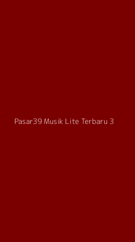 Tampilan Antarmuka Aplikasi Pasar39 Musik Lite Terbaru - 3