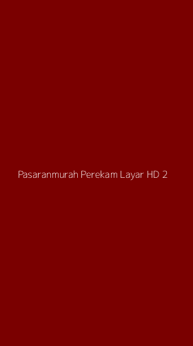 Tampilan Antarmuka Aplikasi Pasaranmurah Perekam Layar Hd - 2