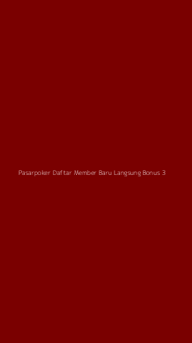 Tampilan Antarmuka Aplikasi Pasarpoker Daftar Member Baru Langsung Bonus - 3