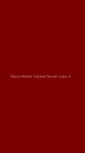 Tampilan Antarmuka Aplikasi Pascol 4dslot Tutorial Server Linux - 3