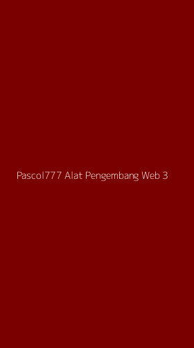 Tampilan Antarmuka Aplikasi Pascol777 Alat Pengembang Web - 3