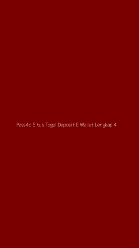 Tampilan Antarmuka Aplikasi Pass4d Situs Togel Deposit E Wallet Lengkap - 4