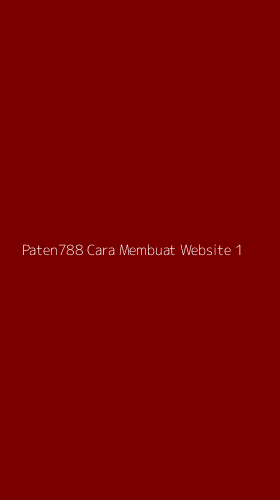 Tampilan Antarmuka Aplikasi Paten788 Cara Membuat Website - 1