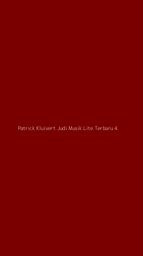 Tampilan Antarmuka Aplikasi Patrick Kluivert Judi Musik Lite Terbaru - 4