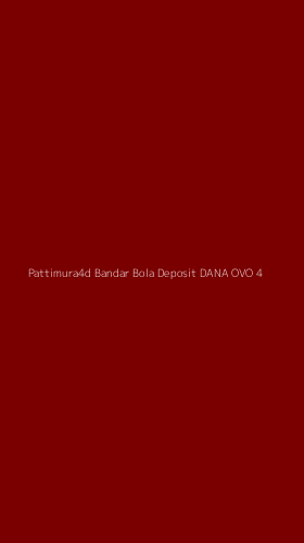 Tampilan Antarmuka Aplikasi Pattimura4d Bandar Bola Deposit Dana Ovo - 4
