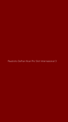 Tampilan Antarmuka Aplikasi Paustoto Daftar Akun Pro Slot Internasional - 3