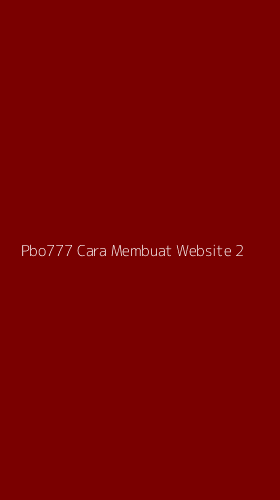 Tampilan Antarmuka Aplikasi Pbo777 Cara Membuat Website - 2