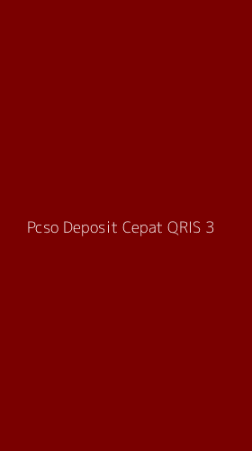 Tampilan Antarmuka Aplikasi Pcso Deposit Cepat Qris - 3