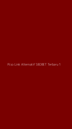 Tampilan Antarmuka Aplikasi Pcso Link Alternatif Sbobet Terbaru - 1