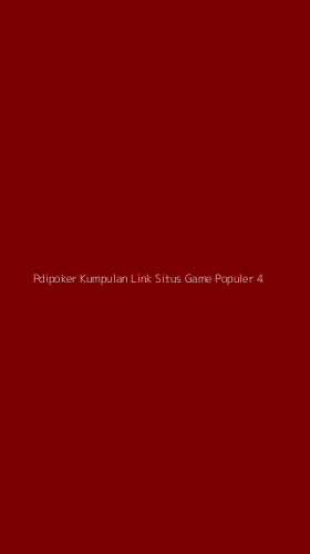 Tampilan Antarmuka Aplikasi Pdipoker Kumpulan Link Situs Game Populer - 4