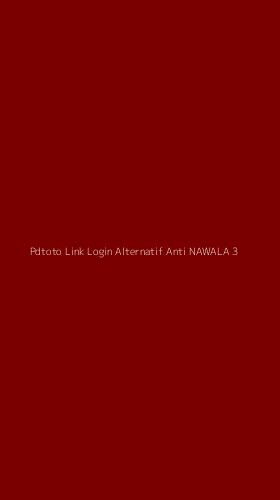 Tampilan Antarmuka Aplikasi Pdtoto Link Login Alternatif Anti Nawala - 3