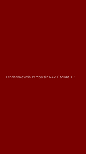 Tampilan Antarmuka Aplikasi Pecahanmaxwin Pembersih Ram Otomatis - 3