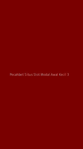 Tampilan Antarmuka Aplikasi Pecahbet Situs Slot Modal Awal Kecil - 3
