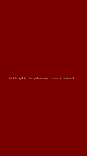 Tampilan Antarmuka Aplikasi Pedulitogel App Kumpulan Game Slot Gacor Terbaik - 3