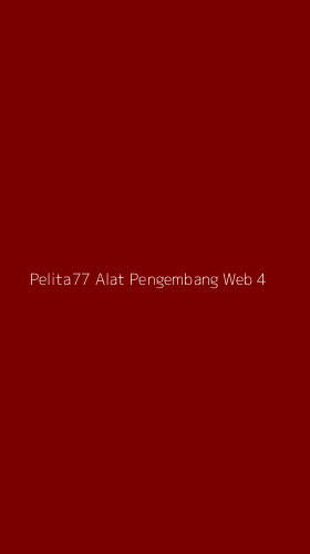 Tampilan Antarmuka Aplikasi Pelita77 Alat Pengembang Web - 4