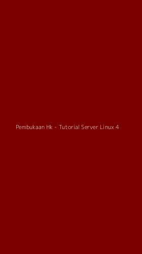 Tampilan Antarmuka Aplikasi Pembukaan Hk - Tutorial Server Linux - 4