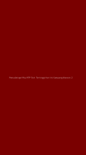 Tampilan Antarmuka Aplikasi Pemudatogel Rtp Rtp Slot Tertinggi Hari Ini Gampang Maxwin - 2