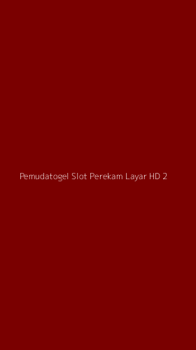 Tampilan Antarmuka Aplikasi Pemudatogel Slot Perekam Layar Hd - 2