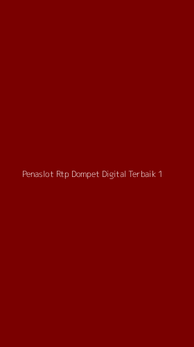 Tampilan Antarmuka Aplikasi Penaslot Rtp Dompet Digital Terbaik - 1