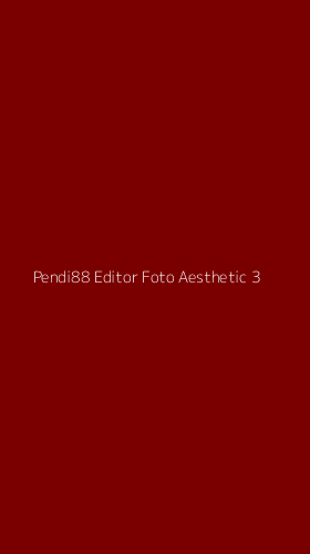 Tampilan Antarmuka Aplikasi Pendi88 Editor Foto Aesthetic - 3