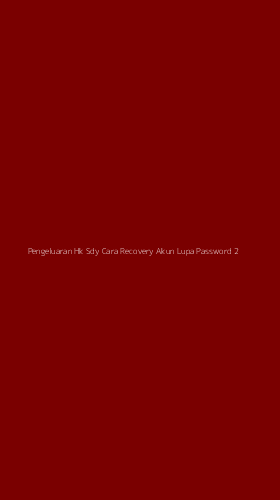 Tampilan Antarmuka Aplikasi Pengeluaran Hk Sdy Cara Recovery Akun Lupa Password - 2