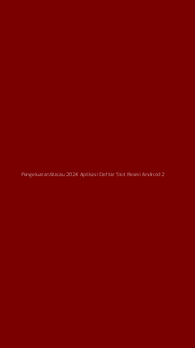 Tampilan Antarmuka Aplikasi Pengeluaran Macau 2024 Aplikasi Daftar Slot Resmi Android - 2