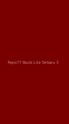 Tampilan Antarmuka Aplikasi Pepsi77 Musik Lite Terbaru - 3