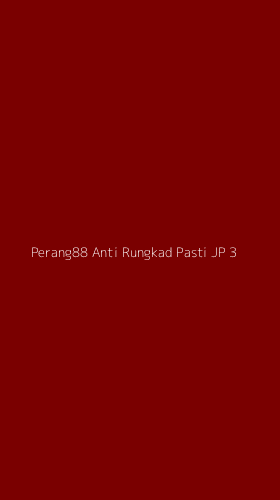Tampilan Antarmuka Aplikasi Perang88 Anti Rungkad Pasti Jp - 3