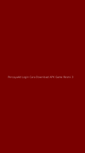 Tampilan Antarmuka Aplikasi Percaya4d Login Cara Download Apk Game Resmi - 3