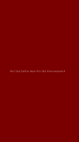 Tampilan Antarmuka Aplikasi Peri Slot Daftar Akun Pro Slot Internasional - 4