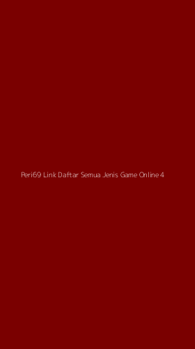 Tampilan Antarmuka Aplikasi Peri69 Link Daftar Semua Jenis Game Online - 4