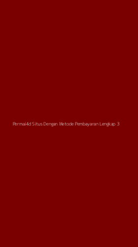 Tampilan Antarmuka Aplikasi Permai4d Situs Dengan Metode Pembayaran Lengkap - 3