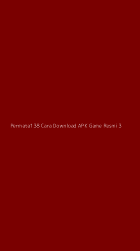 Tampilan Antarmuka Aplikasi Permata138 Cara Download Apk Game Resmi - 3