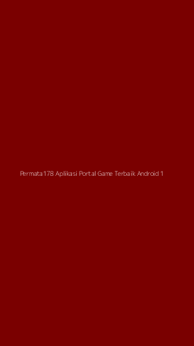 Tampilan Antarmuka Aplikasi Permata178 Aplikasi Portal Game Terbaik Android - 1