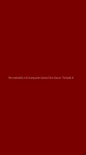 Tampilan Antarmuka Aplikasi Permata4d Link Kumpulan Game Slot Gacor Terbaik - 4