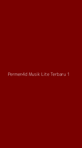 Tampilan Antarmuka Aplikasi Permen4d Musik Lite Terbaru - 1