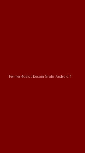 Tampilan Antarmuka Aplikasi Permen4dslot Desain Grafis Android - 1