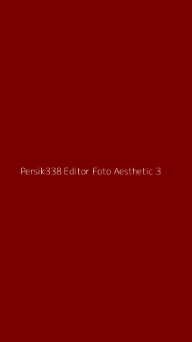 Tampilan Antarmuka Aplikasi Persik338 Editor Foto Aesthetic - 3