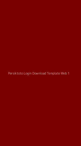 Tampilan Antarmuka Aplikasi Persiktoto Login Download Template Web - 1