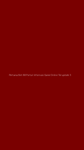 Tampilan Antarmuka Aplikasi Pertama Bet 88 Portal Informasi Game Online Terupdate - 3