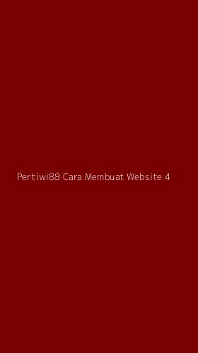 Tampilan Antarmuka Aplikasi Pertiwi88 Cara Membuat Website - 4