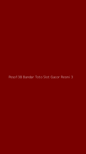 Tampilan Antarmuka Aplikasi Peso138 Bandar Toto Slot Gacor Resmi - 3