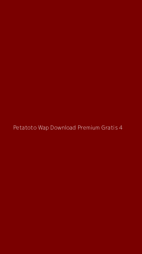 Tampilan Antarmuka Aplikasi Petatoto Wap Download Premium Gratis - 4