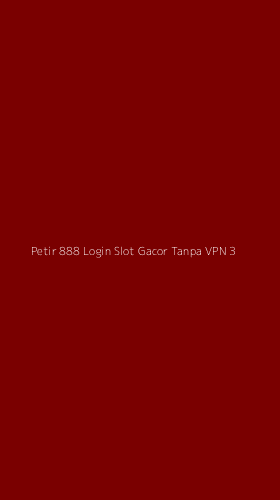 Tampilan Antarmuka Aplikasi Petir 888 Login Slot Gacor Tanpa Vpn - 3