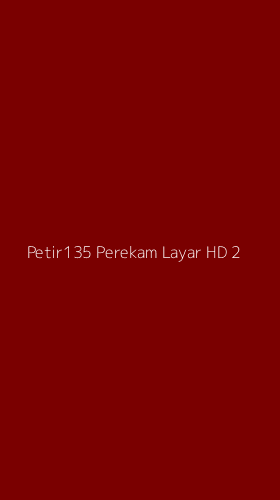 Tampilan Antarmuka Aplikasi Petir135 Perekam Layar Hd - 2