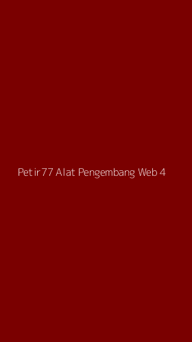 Tampilan Antarmuka Aplikasi Petir77 Alat Pengembang Web - 4